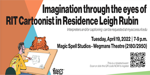 event: Imagination Through the Eyes of RIT Cartoonist in Residence Leigh Rubin